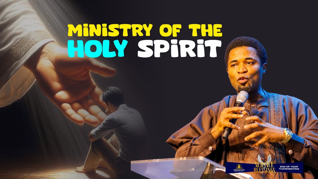 THE MINISTRY OF THE SPIRIT - Apostle Michael Orokpo 