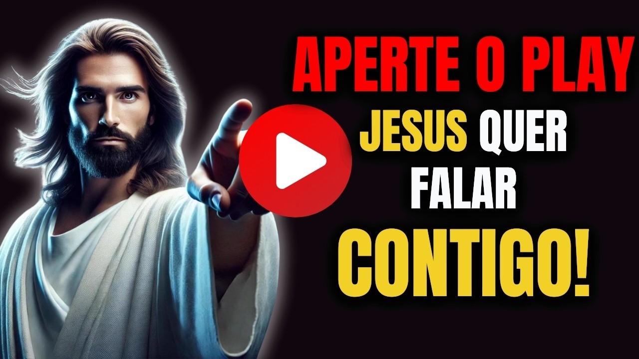 DEUS DIZ_ PRECISO QUE VOCÊ PRESTE MUITA ATENÇÃO AGORA!