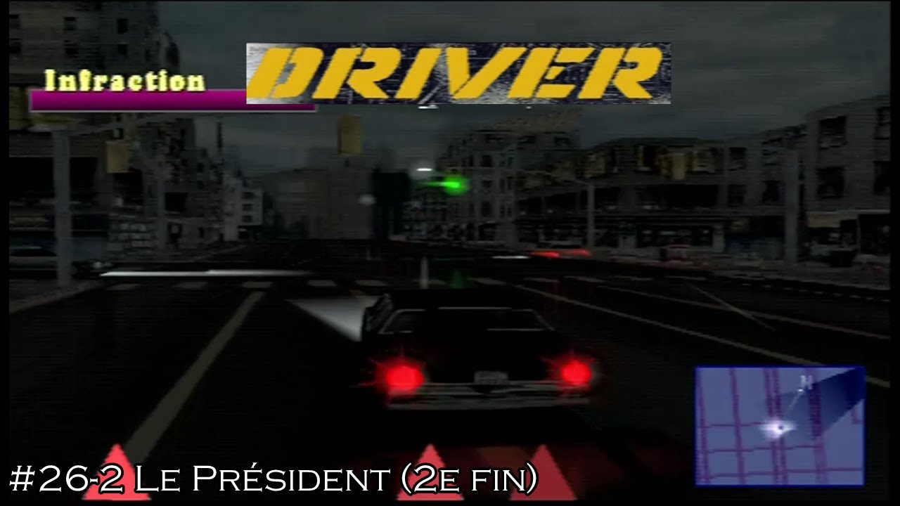 Driver : 26-2 Le président (2e fin)