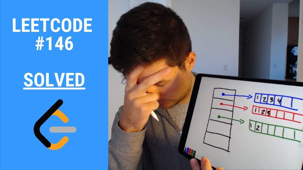 Как реализовать LRU-кэш (объяснение задачи Leetcode #146)