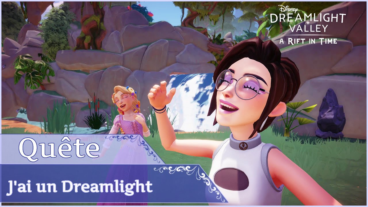 [LVL 4 RAIPONCE] J'ai un Dreamlight - Disney Dreamlight Valley : A Rift in Time