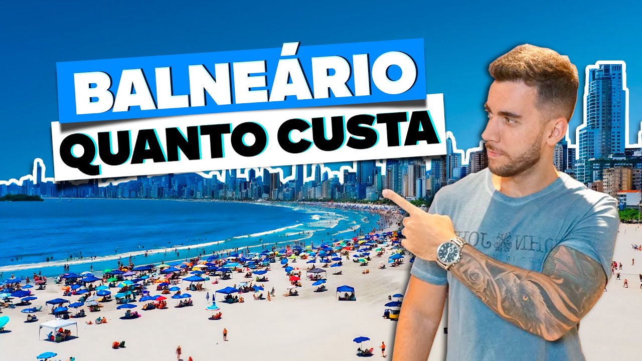 Quanto custa viajar a BALNEARIO CAMBORIÚ!