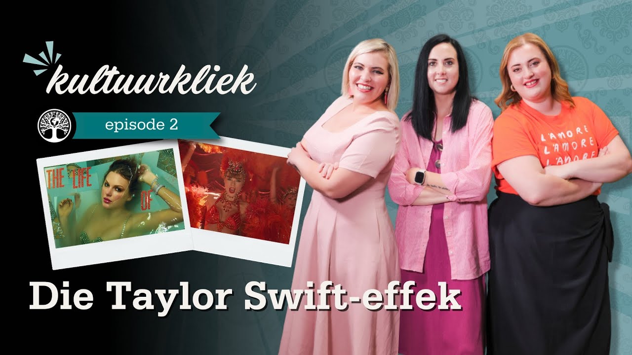 Kultuurkliek | Die Taylor Swift-effek | episode 2