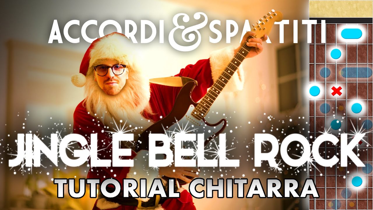 JINGLE BELL ROCK Tutorial Chitarra