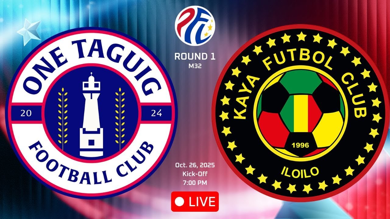 ONE TAGUIG FC VS KAYA FC - ILOILO || Round 1 | PFL 2025-2026 | M32