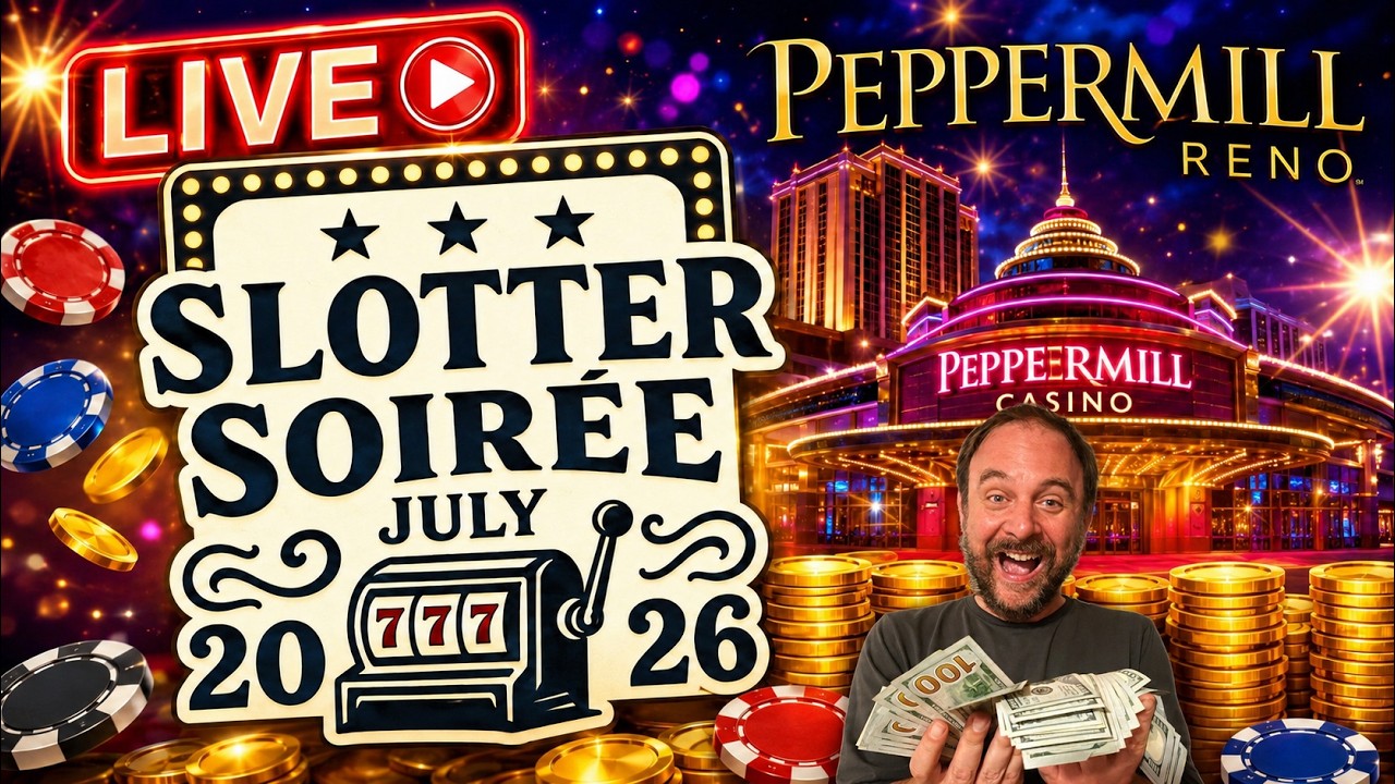 🔴 LIVE 2026 Slotter Soir&eacute;e Reno slots livestream!