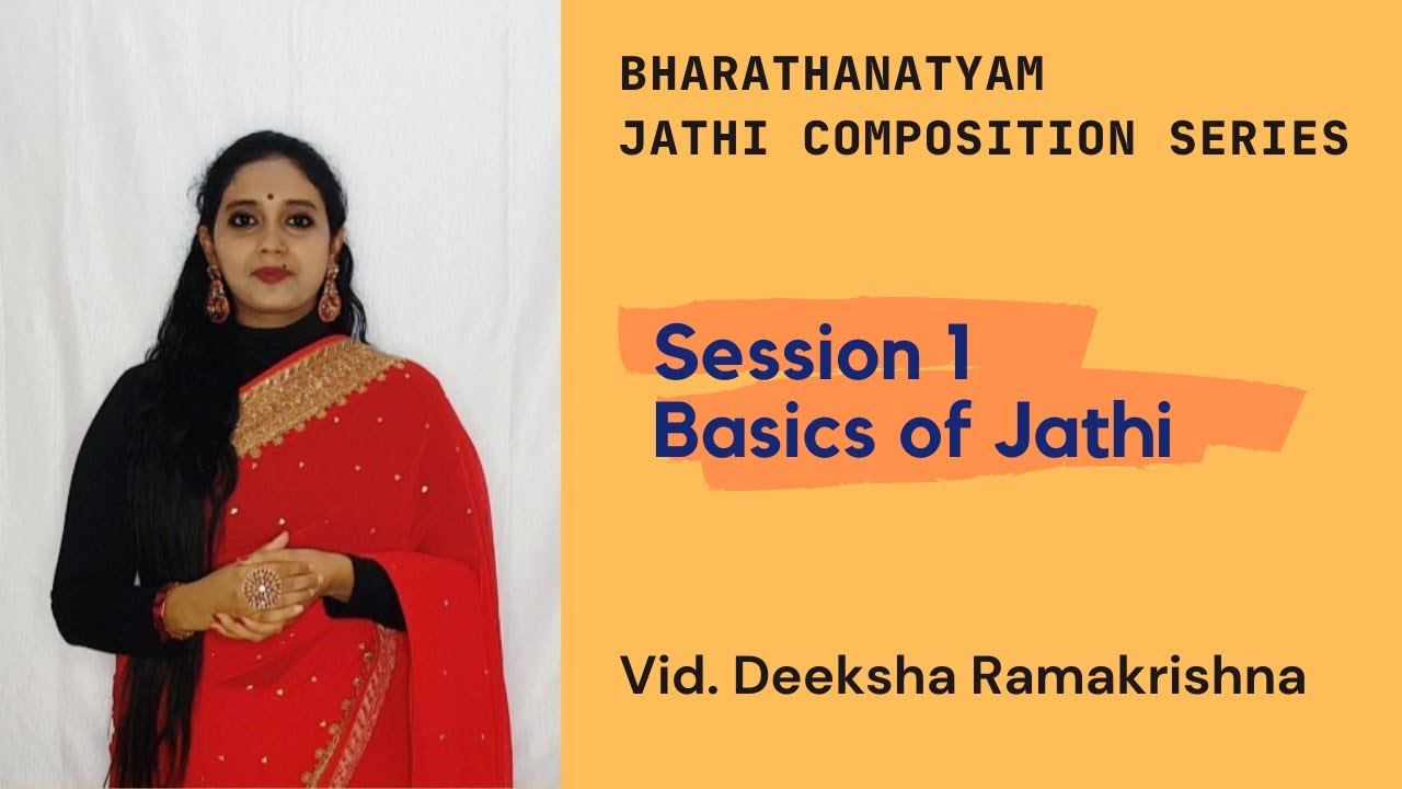 Basics of Jathi |  Deeksha Ramakrishna | Jathi Composition Series in Bharathanatyam #1