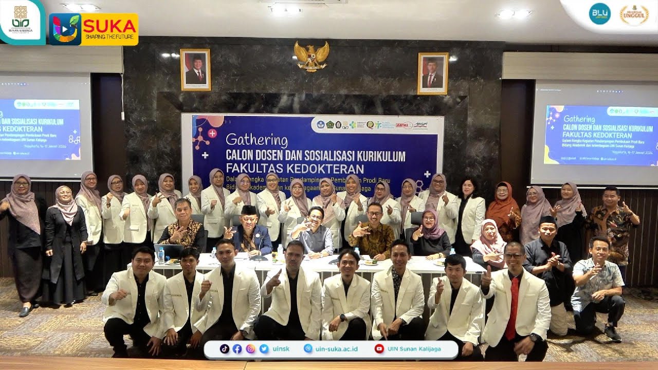 Gathering Calon Dosen dan Solsialisasi Kurikulum Fakultas Kedokteran UIN Sunan Kalijaga Yogyakarta
