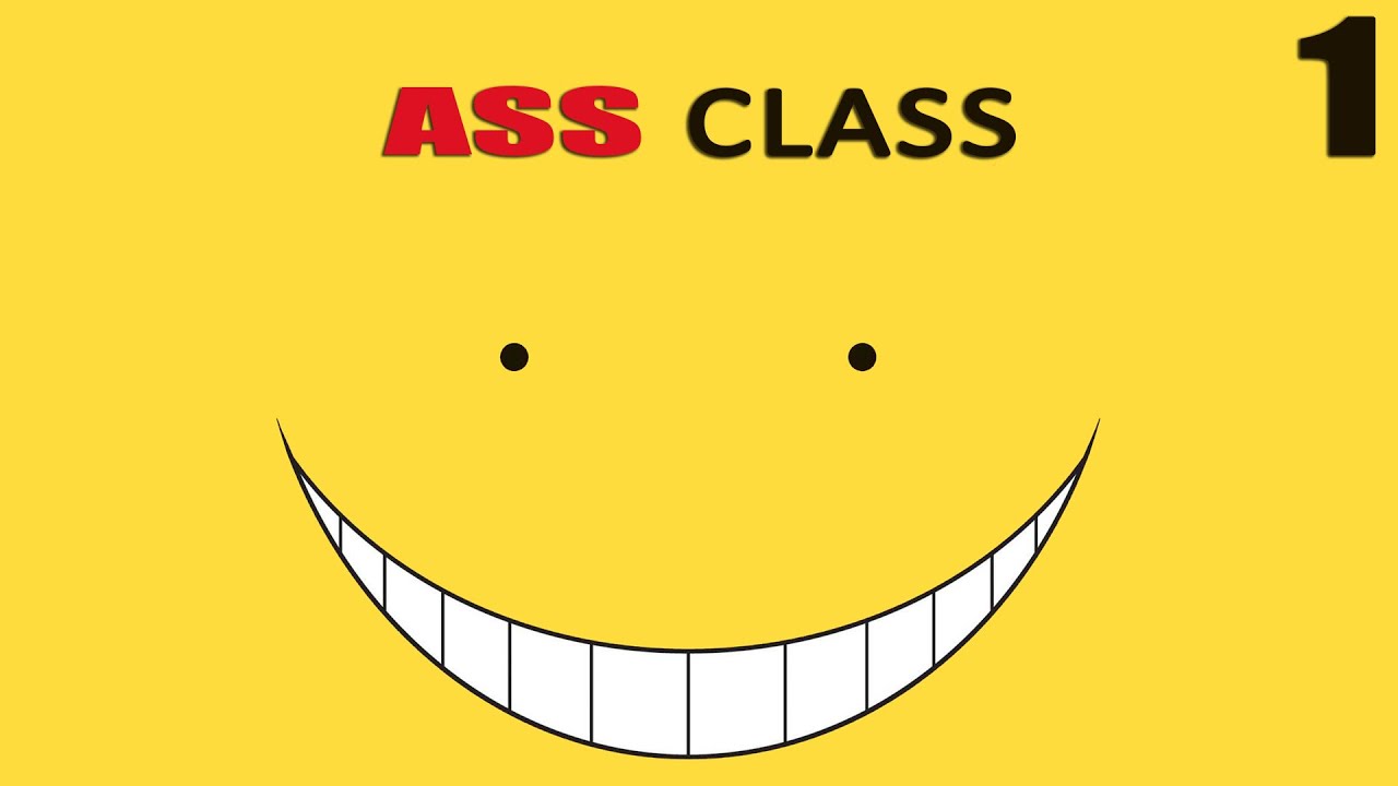 AssClass 1 (Assassination Classroom Abridged)