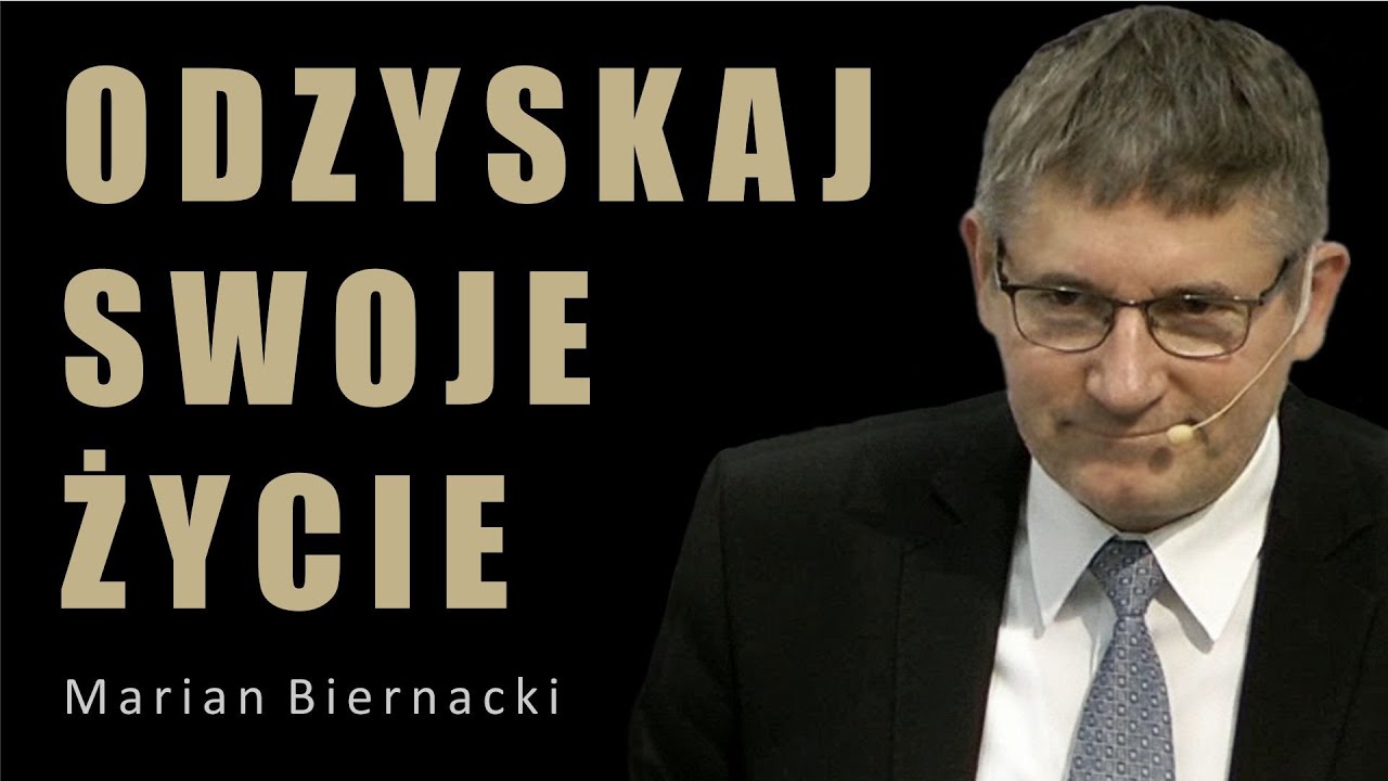 Odzyskaj swoje życie - Marian Biernacki