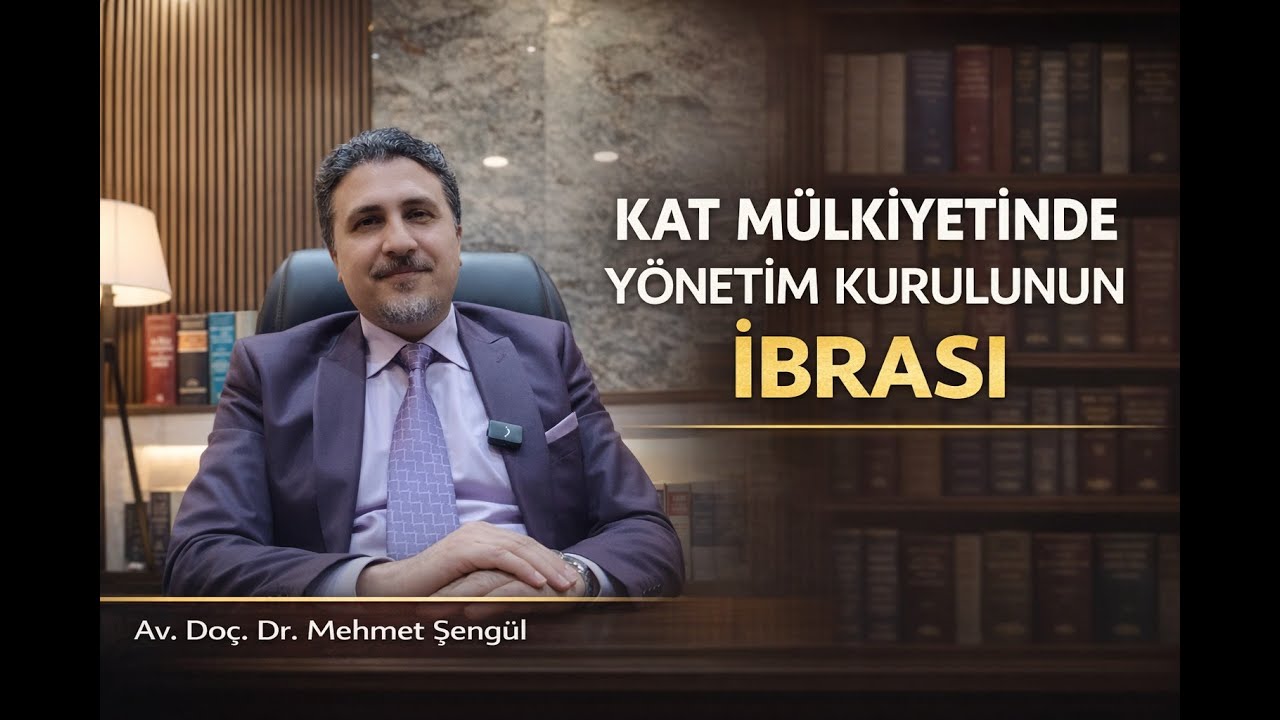 Kat Mülkiyetinde Yöneticinin veya Yönetim Kurulunun İbrası