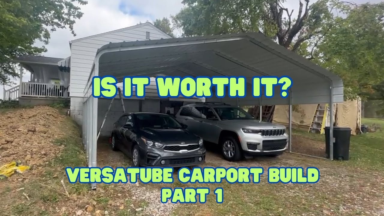 Versatube Carport Build | DIY Part 1