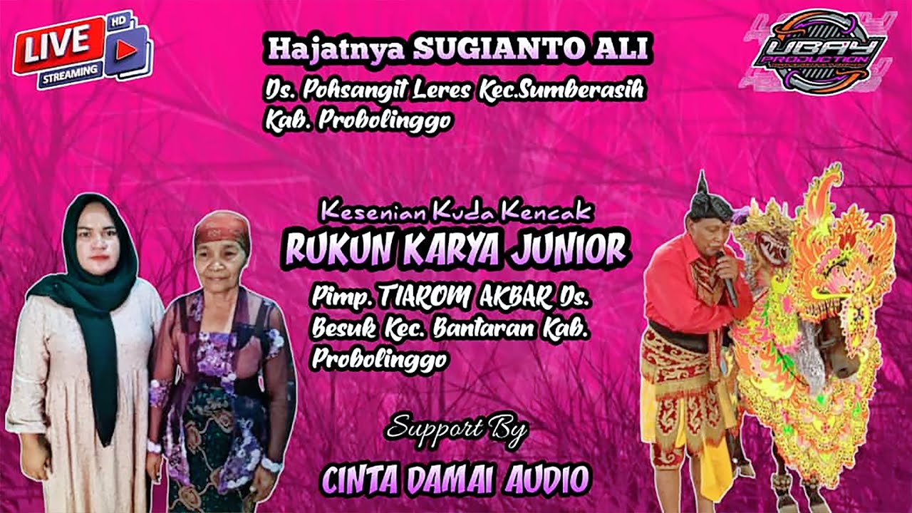 LIVE STREAM KUDA KENCAK RUKUN KARYA JUNIOR PIMPINAN CAK TIAROM AKBAR - BESUK - PROBOLINGGO