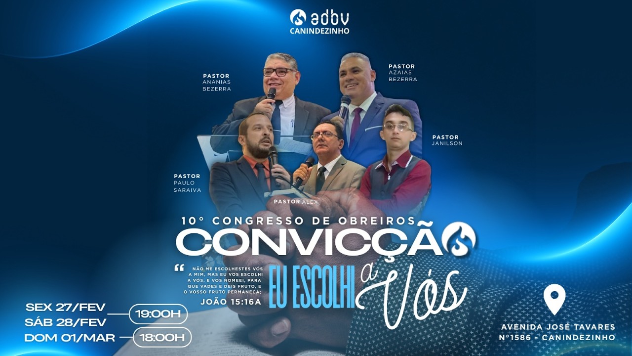 10° CONGRESSO DE OBREIROS CONVICÇÃO- 