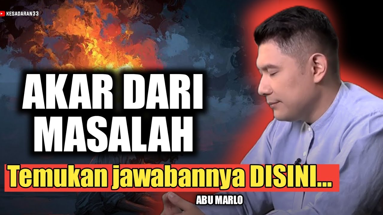💥 KEMBALI KE DIRI DAN JIWA YANG TENANG - Abu marlo