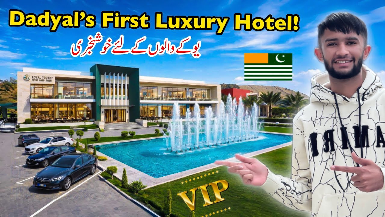 Finally in Dadyal! First Luxury Hotel Built by Qasr-e-Younis – Big News for Overseas Pakistanis 