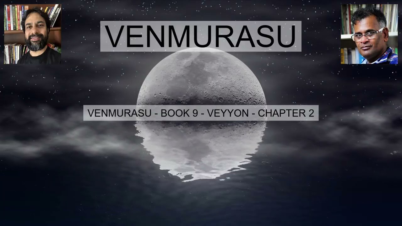 VENMURASU BOOK 9 VEYYON CHAPTER 2 வெண்முரசு நூல் 9 வெய்யோன் அத்தியாயம் 2