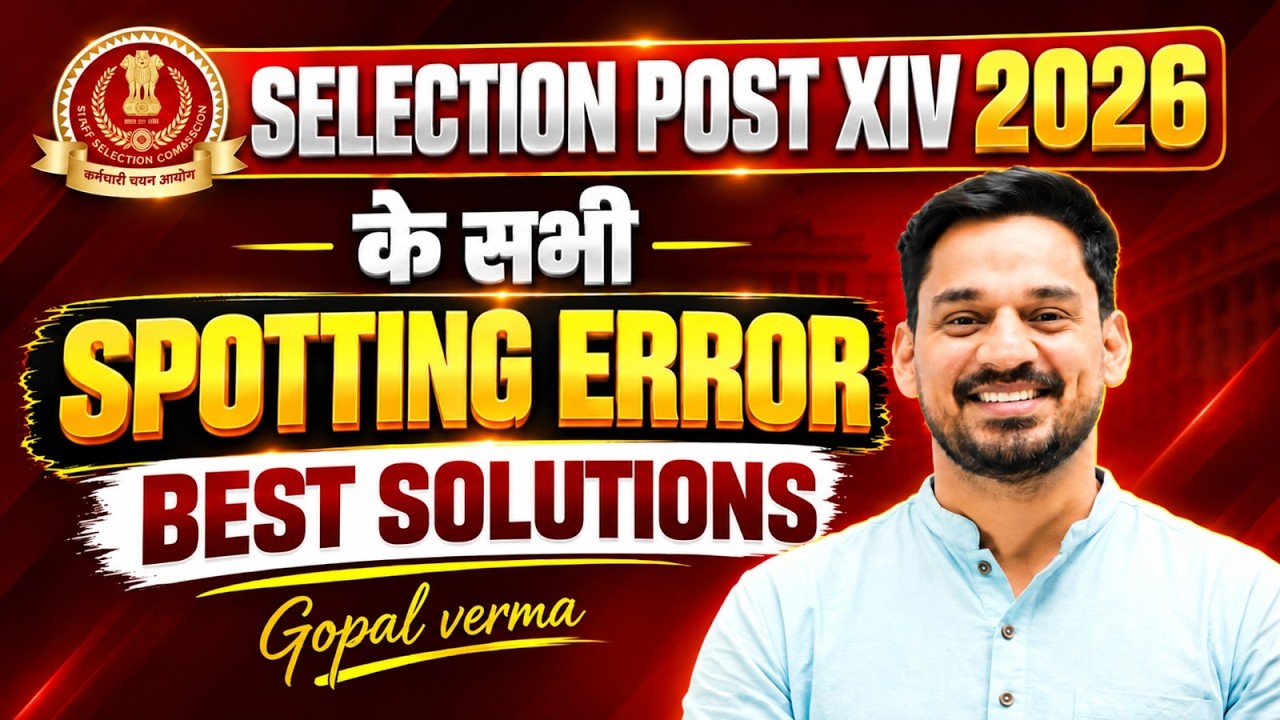SSC Selection Phase 14/2026 | Spotting Errors Asked in SSC Selection Post Phase |Gopal Verma English
