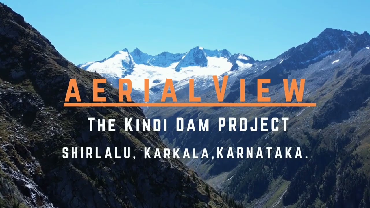KINDI DAM SHIRLALU DRONE VIEW ||CINEMATIC VIDEO|| VIBIN LIFE ||GOVERNMENT OF KARNATAKA PROJECTS||