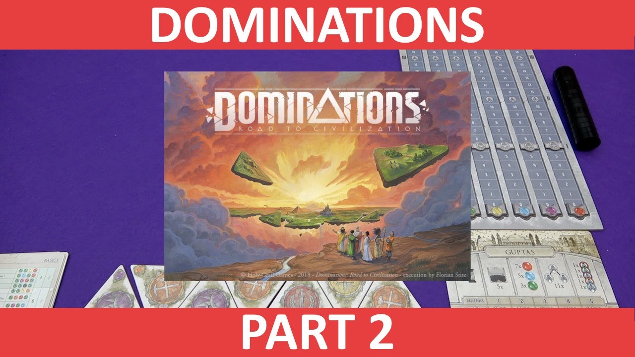 Dominations: Road to Civilization | Solo Playthrough [Part 2] | slickerdrips