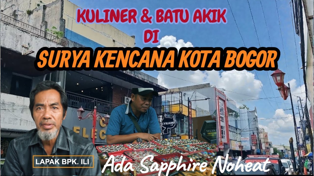 LAPAK BATU PINGGIR JALAN SURYA KENCANA,KOTA BOGOR. ADA SAPPHIRE NOHEAT 😱