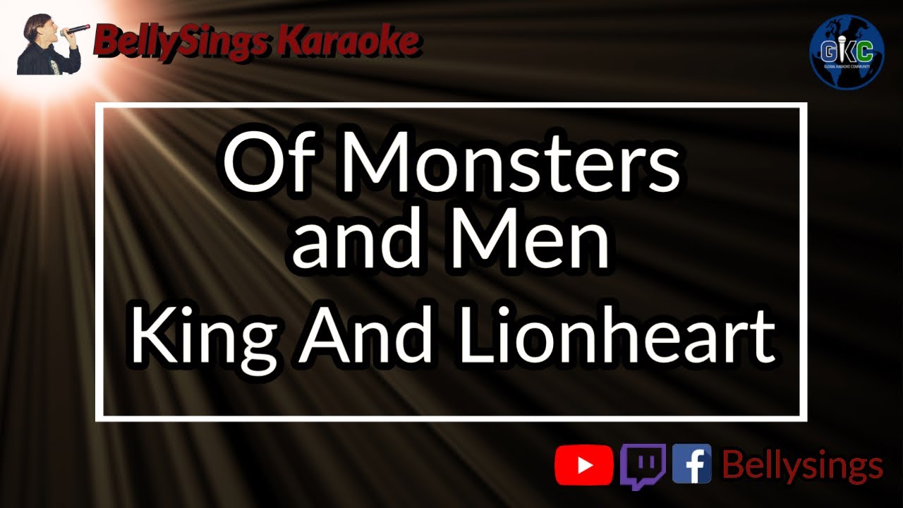 Of Monsters and Men - King And Lionheart (Karaoke)