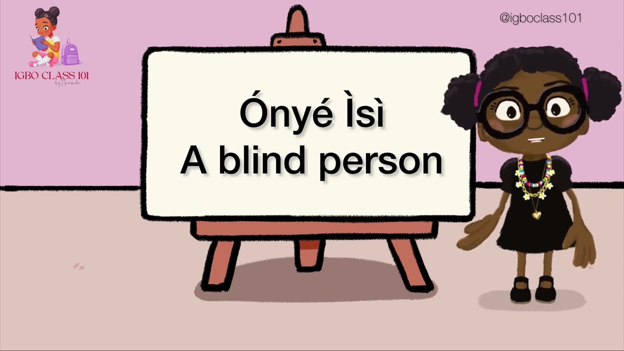 IGBO CLASS 101 - Personal Qualities & Attributes / Learn The Igbo Language