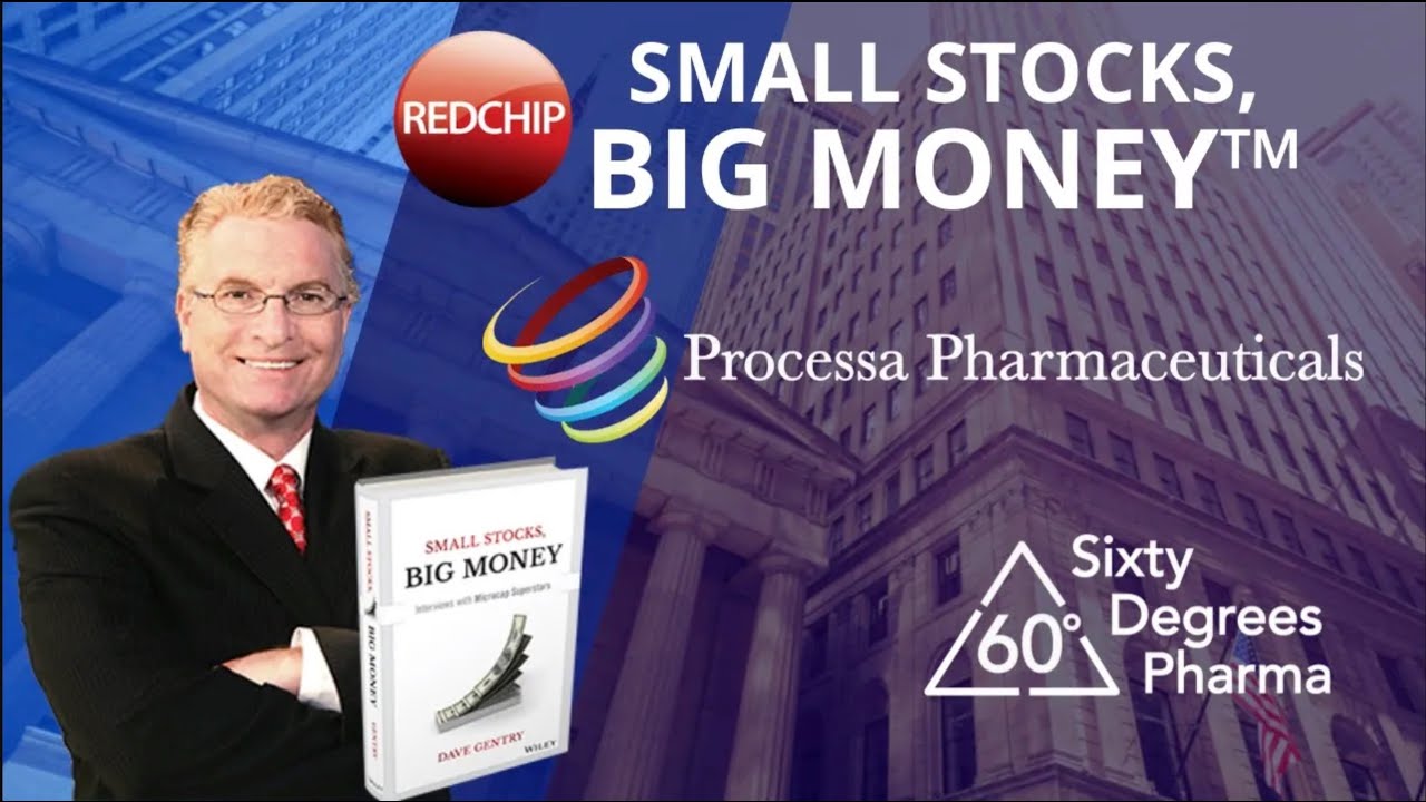 RedChip Highlights Processa Pharmaceuticals (NASDAQ: PCSA) & Sixty Degrees Pharma (NASDAQ: SXTP)