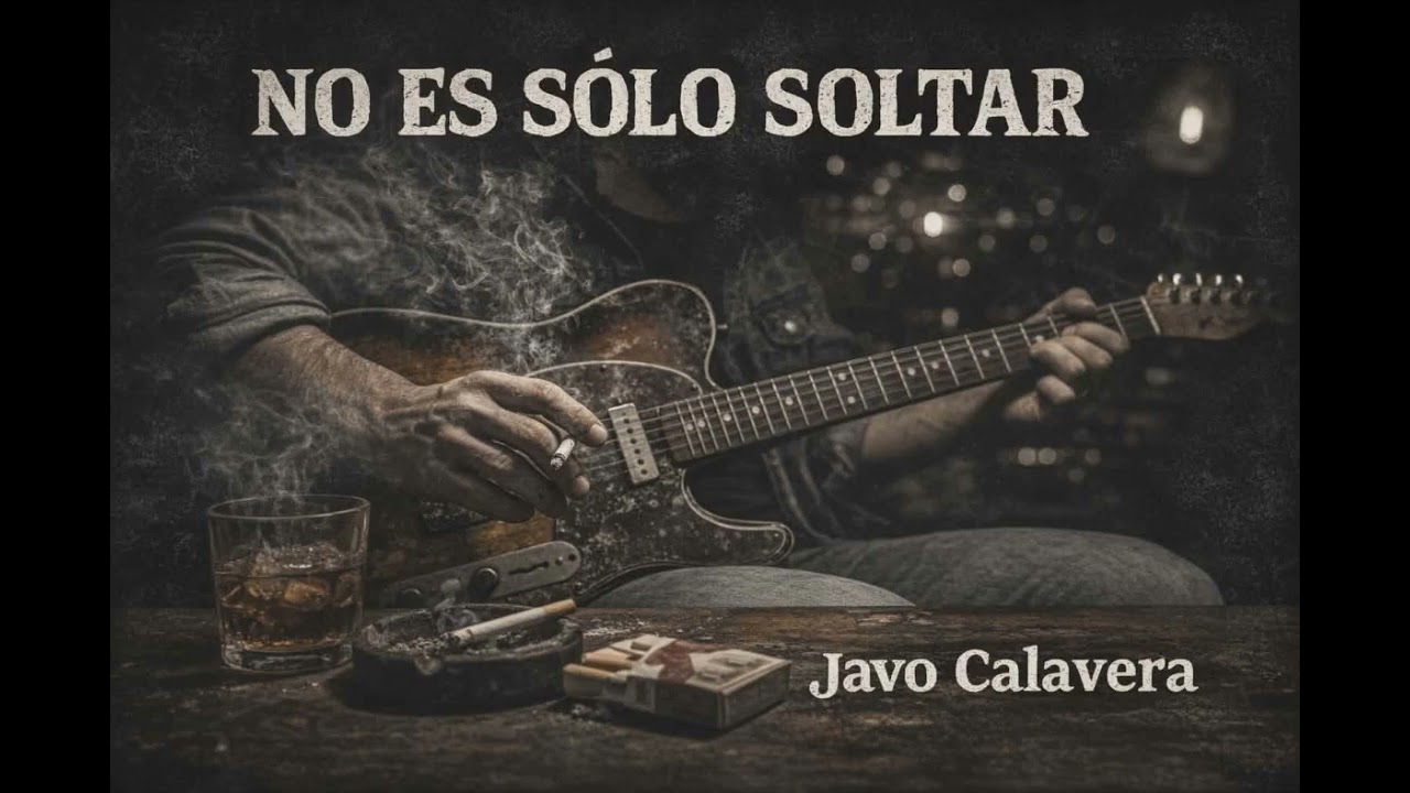 No es sólo soltar - Javo Calavera 💀💀💀 Chicago-Blues 