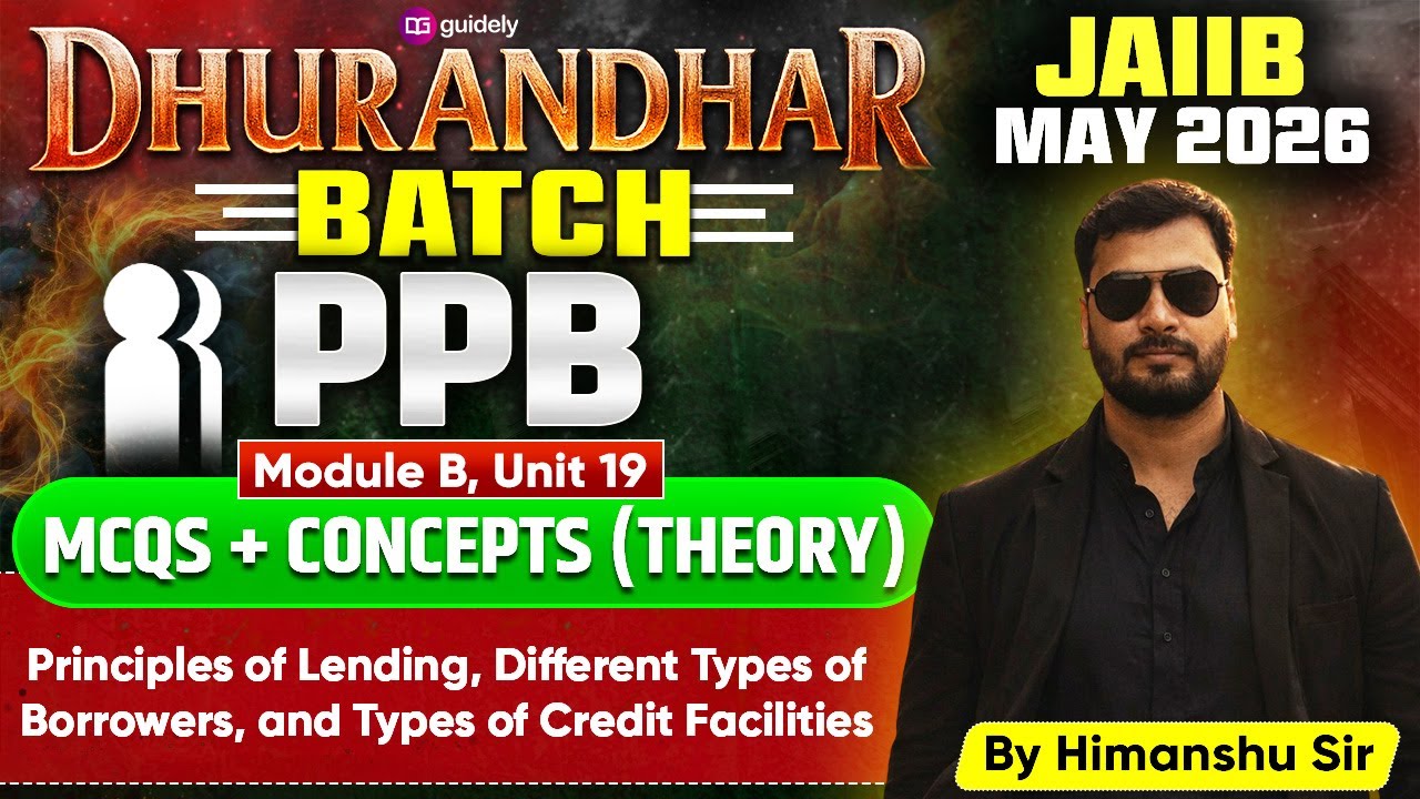 JAIIB May 2026 | Dhurandhar Batch | PPB MCQs + Concepts | Duties & Rights of a Banker | By Himanshu