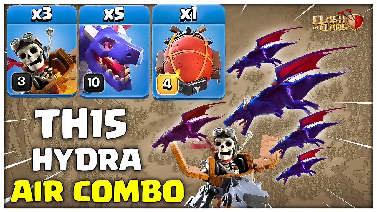 Most Powerful & Easy Attack! Th15 Hydra Attack Strategy | Th15 Dragon & Dragon Rider Attack | COC