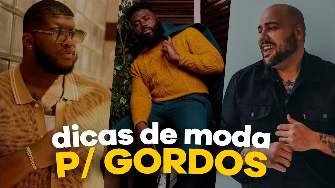 9 dicas de ESTILO para HOMENS GORDOS
