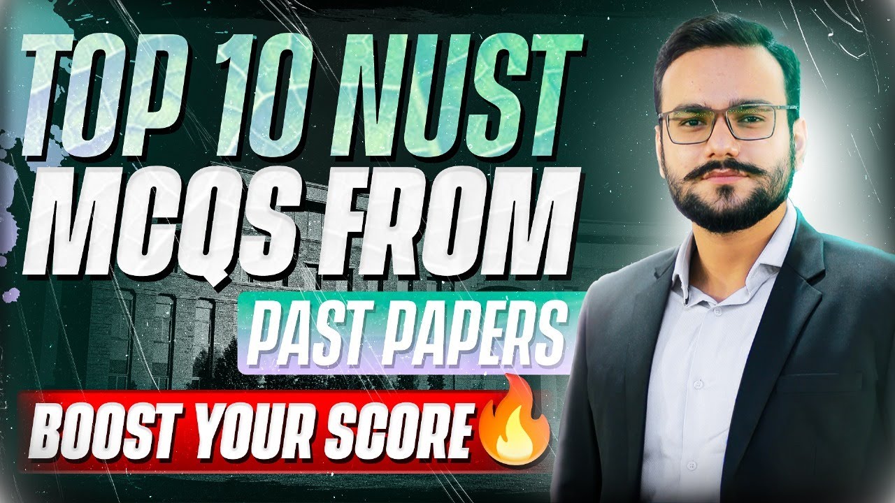 TOP 10 NUST MCQs 2024 NET PAPERS | NUST NET Past Papers with Solutions | NUST NET Preparation | NET