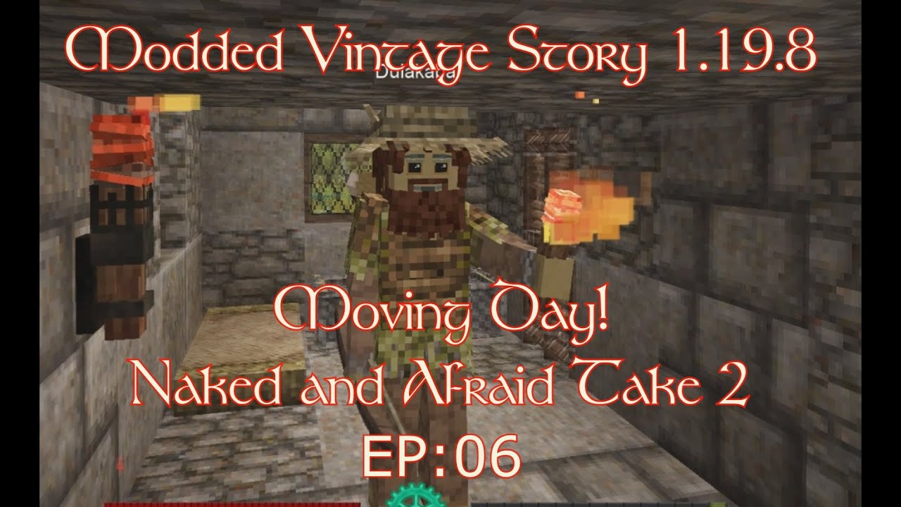EP:06 | Vintage Story 1.19.8 Modded |MOVING DAY!