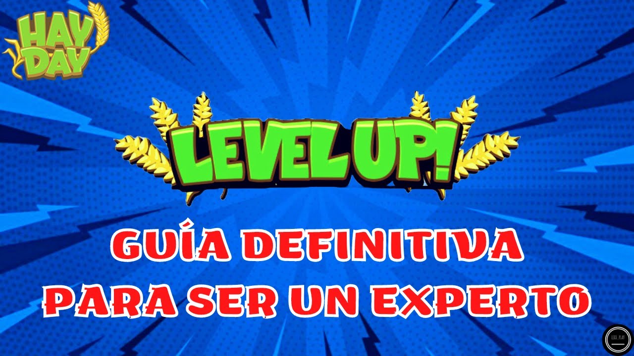 ¡LA GUÍA DEFINITIVA HAY DAY, LOS MEJORES TRUCOS Y CONSEJOS!