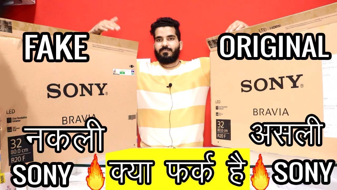 सोनी कीअसली एल इ डी कैसे पहचाने || Sony Original Vs Sony Fake Led Tv In India || Fake Vs Original