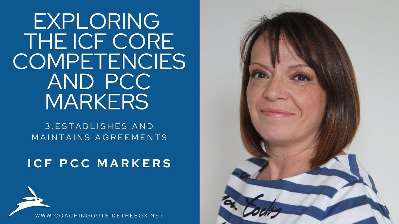 Exploring ICF Core Competency 3: PCC Markers