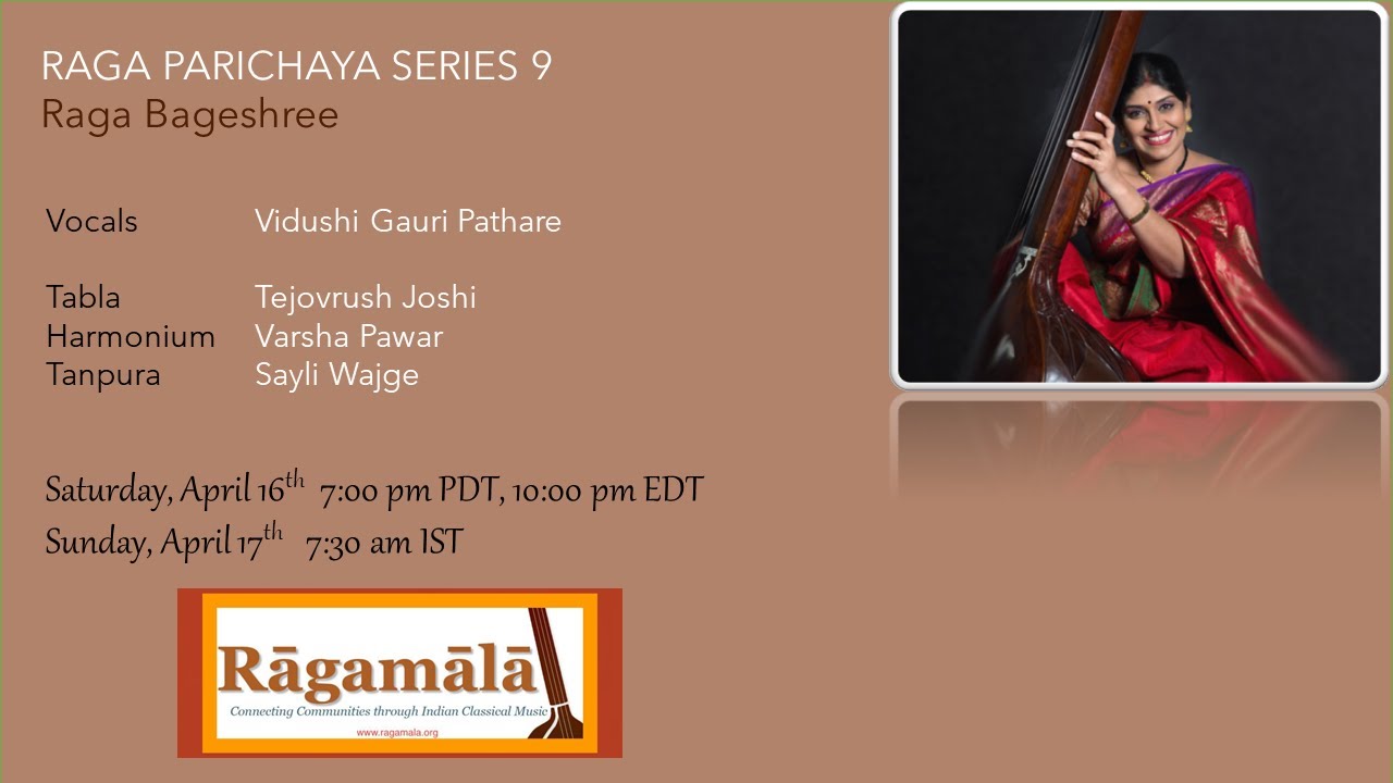 Raga Parichaya #9: Gauri Pathare | Raga Bageshree