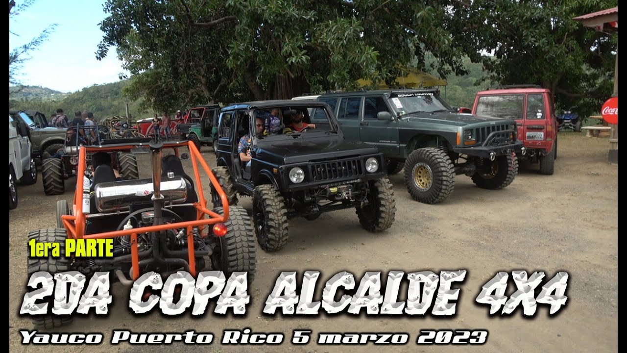 2DA Copa Alcalde 4x4  Yauco PR I PRIMERA PARTE I 5 marzo 2023 I RADAZONE