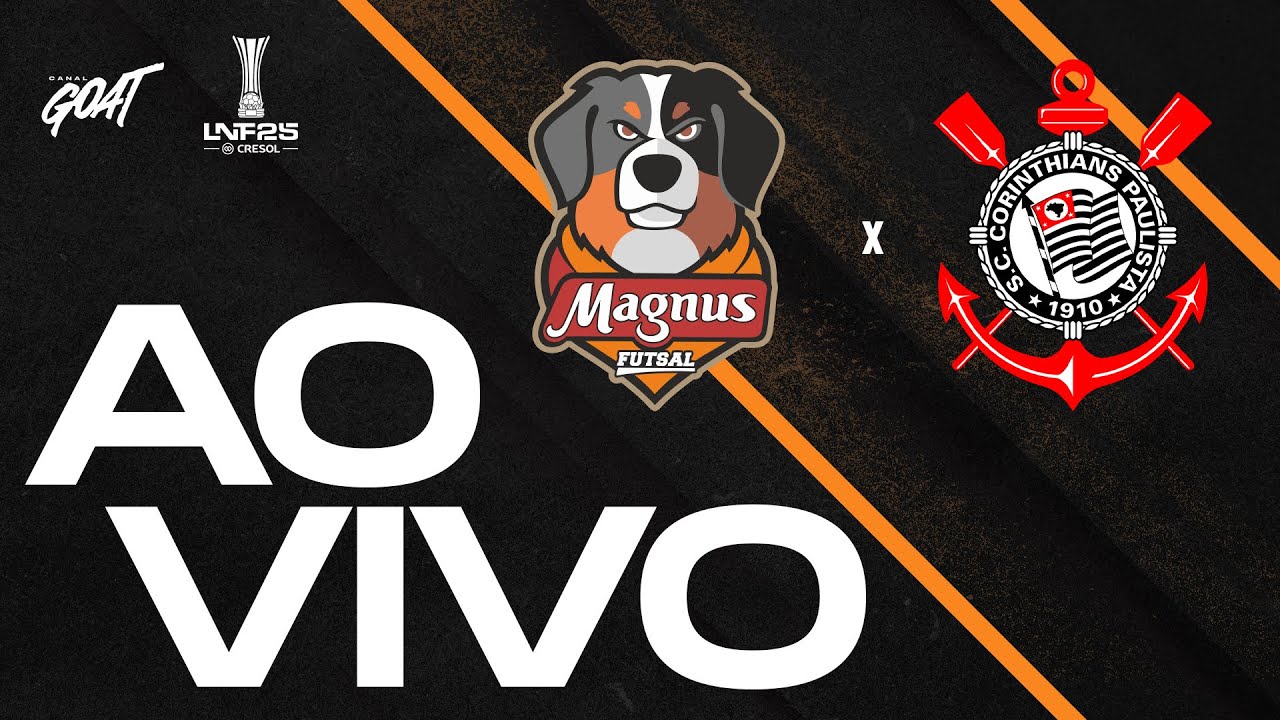 MAGNUS X CORINTHIANS | QUARTAS | LIGA NACIONAL DE FUTSAL - LNF 2025 | AO VIVO E COM IMAGENS