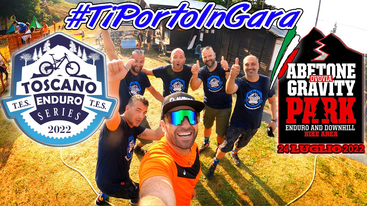 Toscano Enduro Series 2022_Ti Porto In Gara_ Abetone Gravity Park