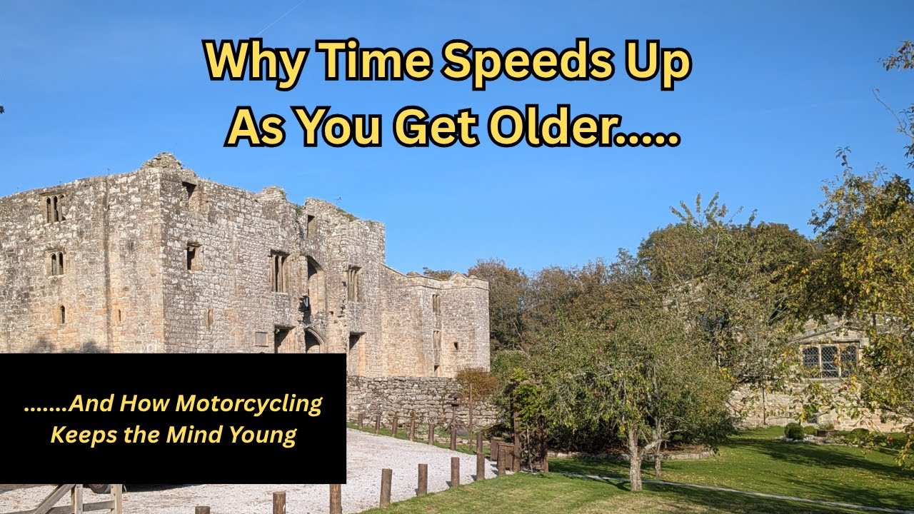 Why Time Speeds Up as We Get Older | How Motorcycling Keeps the Mind Young