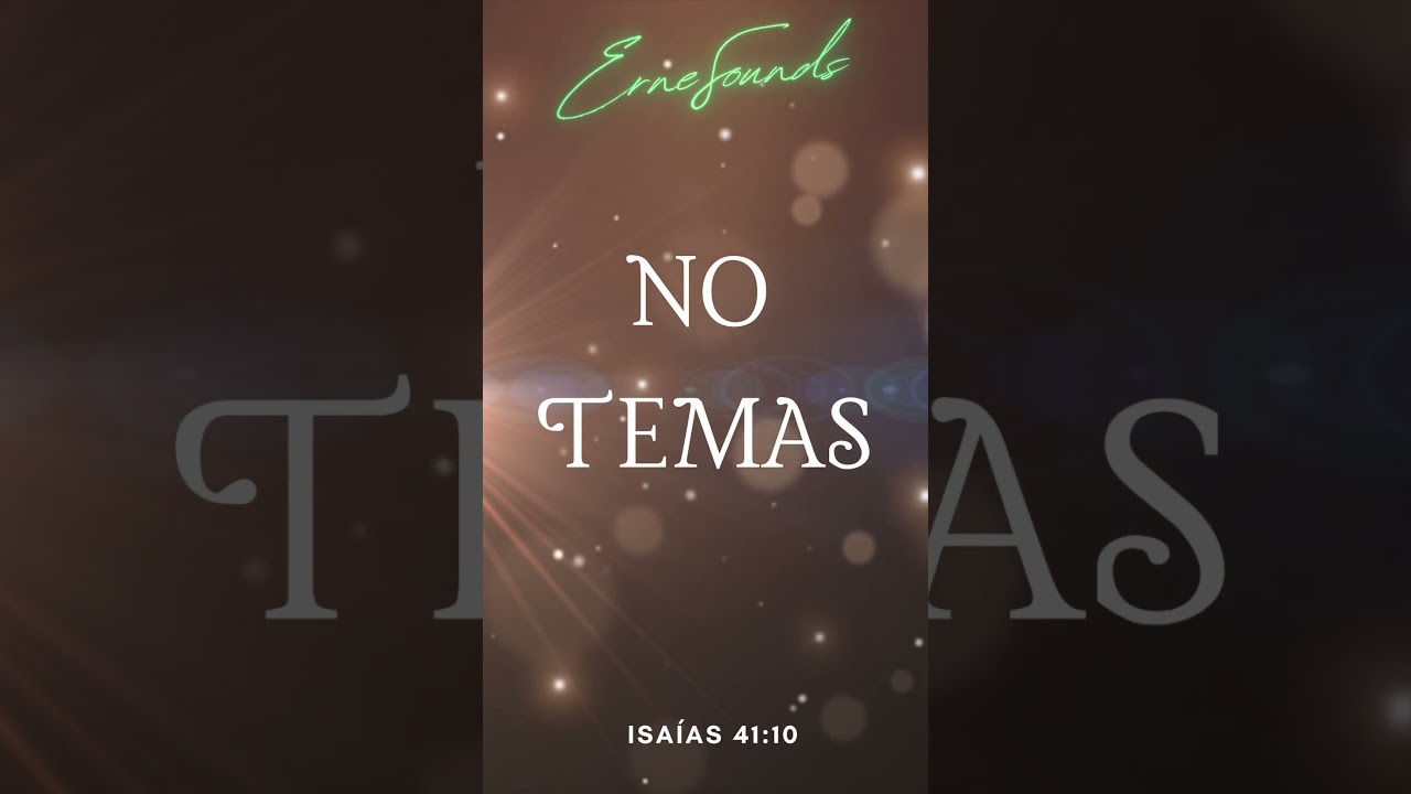 &iquest;Te Sientes Perdido? Escucha Esto &ndash; No Temas (Video Musical Emotivo)