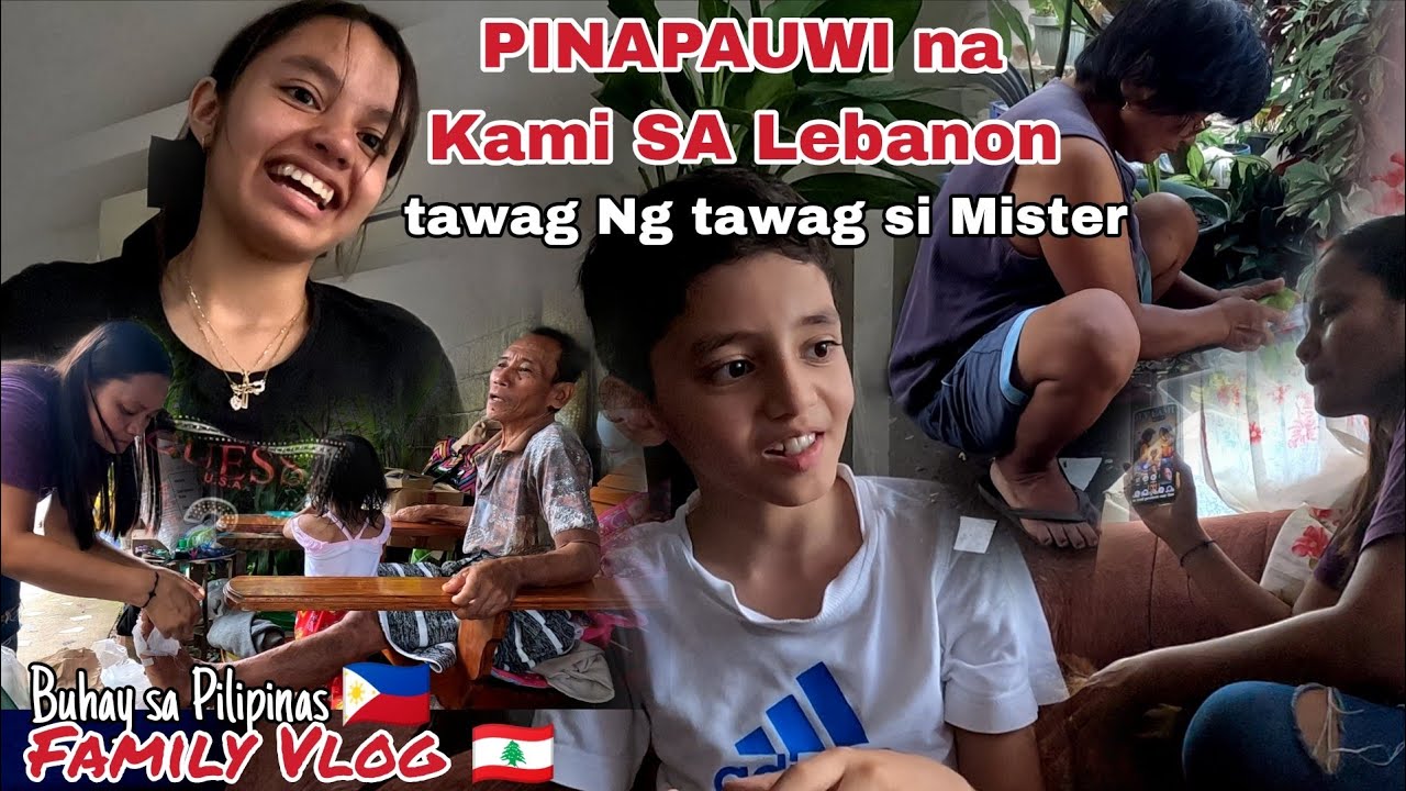 TAWAG NG TAWAG SI MISTER SOBRANG MIS NA NIYA MGA BATA PINAPAUWI NA KAMI SA LEBANON