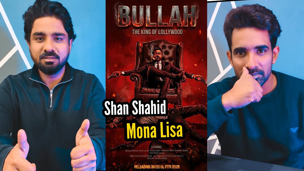 Bullah Movie Teaser | Shaan Shahid | MonaLiza | New Pakistani Movies 2026 | ShoaibKhan Films 
