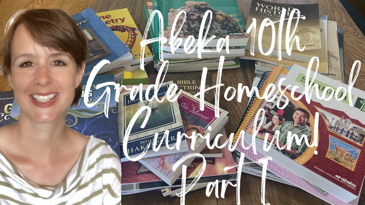 Abeka 10th Grade Homeschool Curriculum Part I!! What We’re Using! Review & Flip Through!