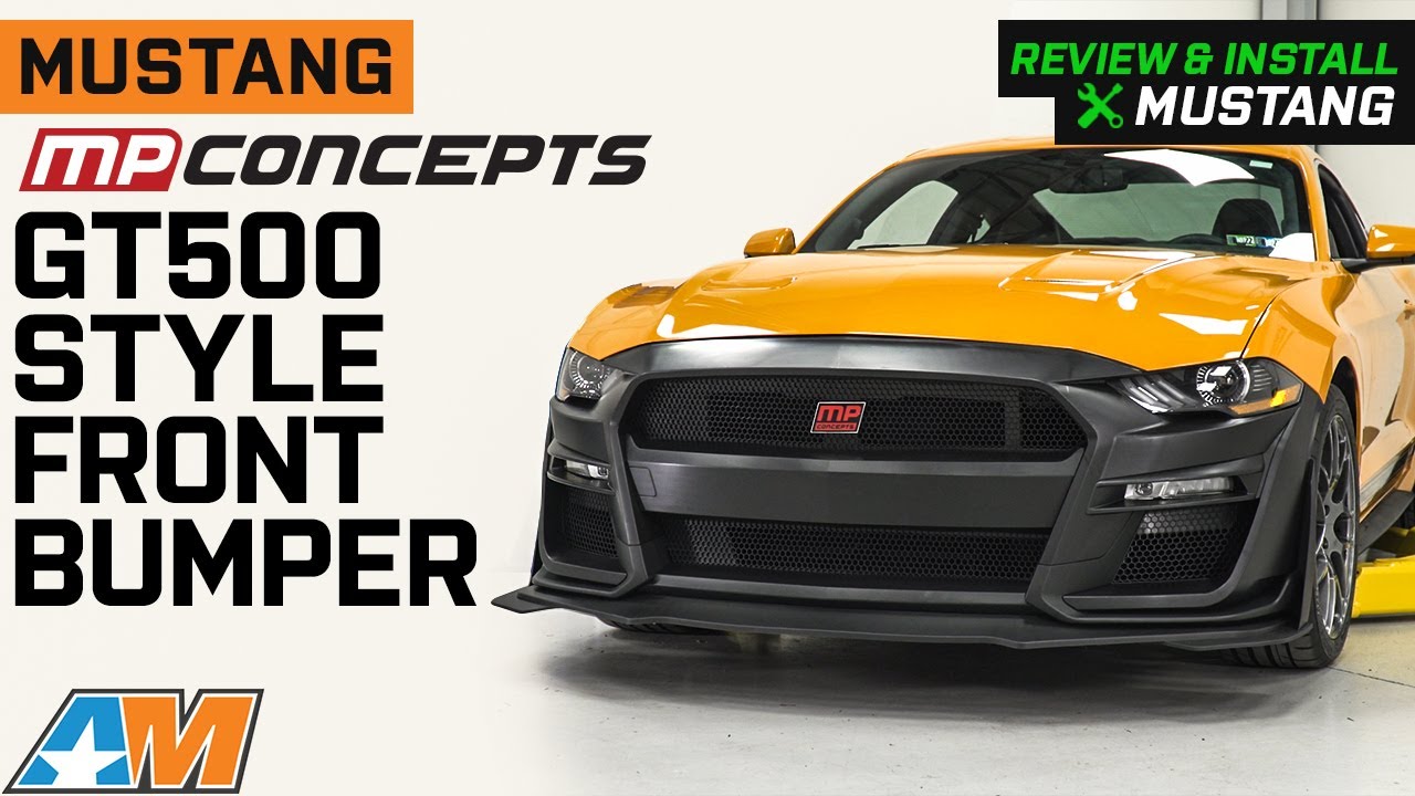 2018-2022 Mustang MP Concepts GT500 Style Front Bumper Review & Install