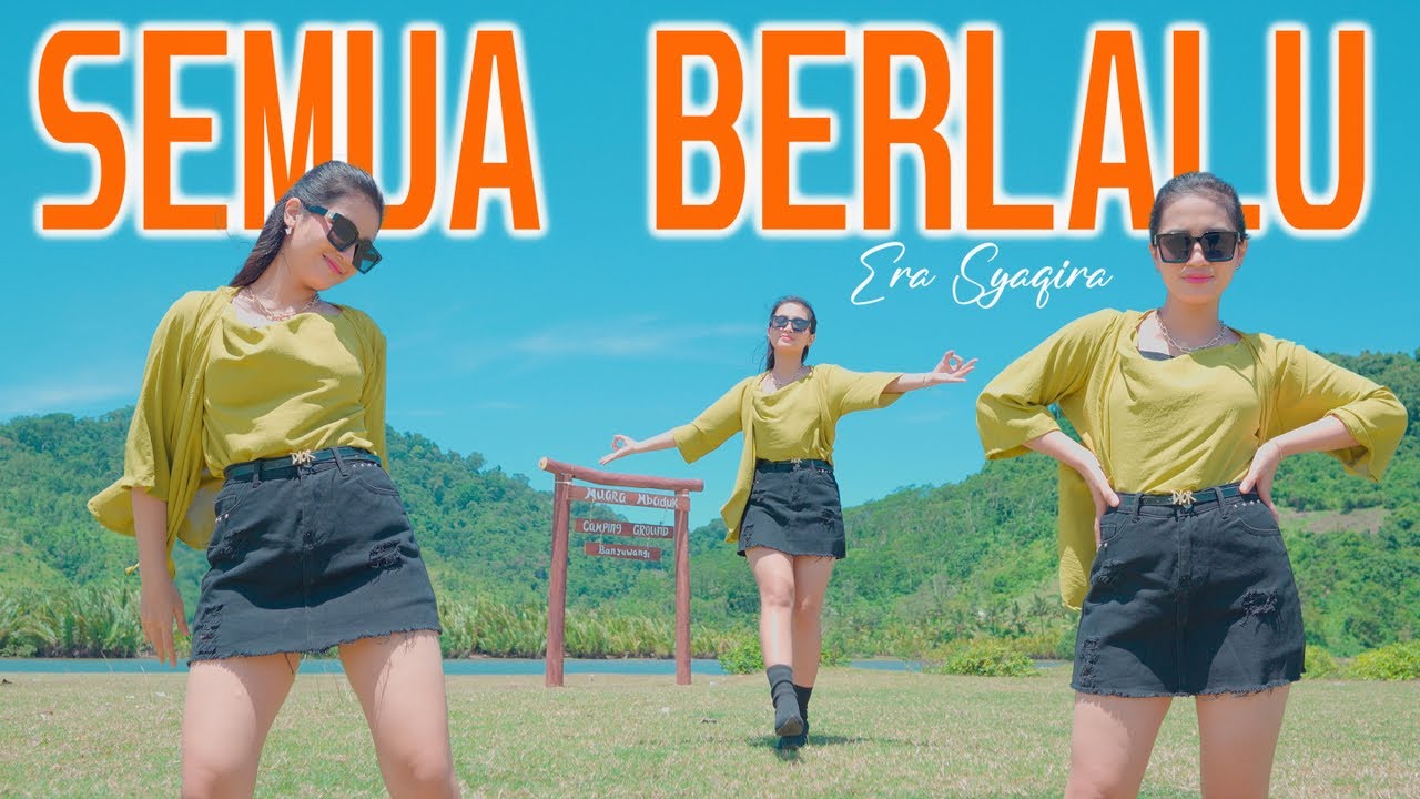 Era Syaqira - Semua Berlalu  (Remix)