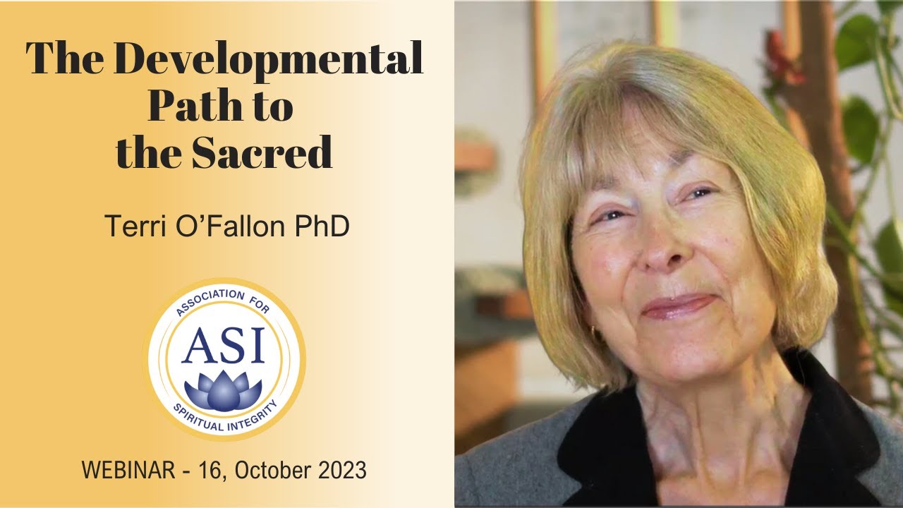 The Developmental Path to the Sacred with Terri O’Fallon