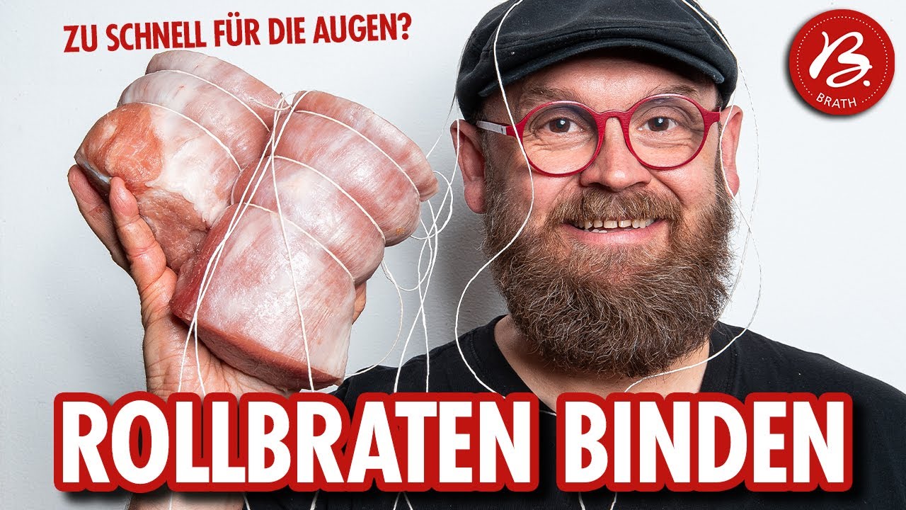 Rollbraten binden 🌀🔴 Tipps vom Metzger - 3 verschiedene Techniken